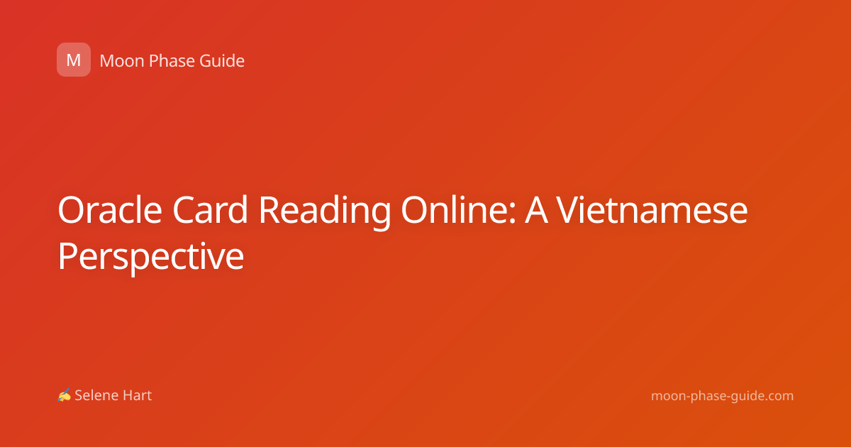 Oracle Card Reading Online: A Vietnamese Perspective