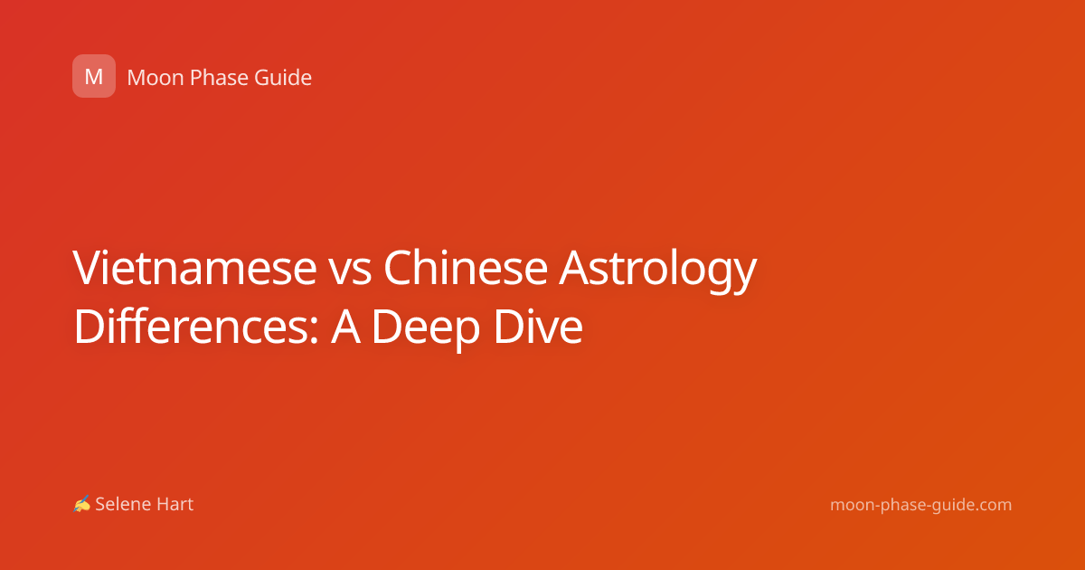 Vietnamese vs Chinese Astrology Differences: A Deep Dive